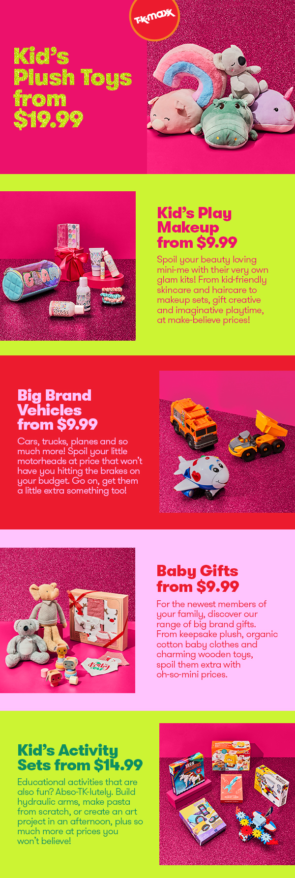 Find a gift (or three) for all the little ones in your life!